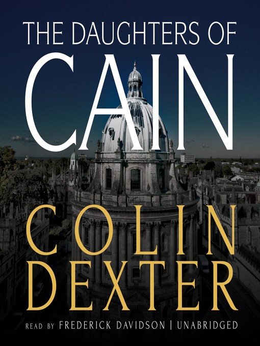 Title details for The Daughters of Cain by Colin Dexter - Wait list
